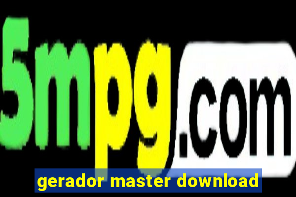 gerador master download